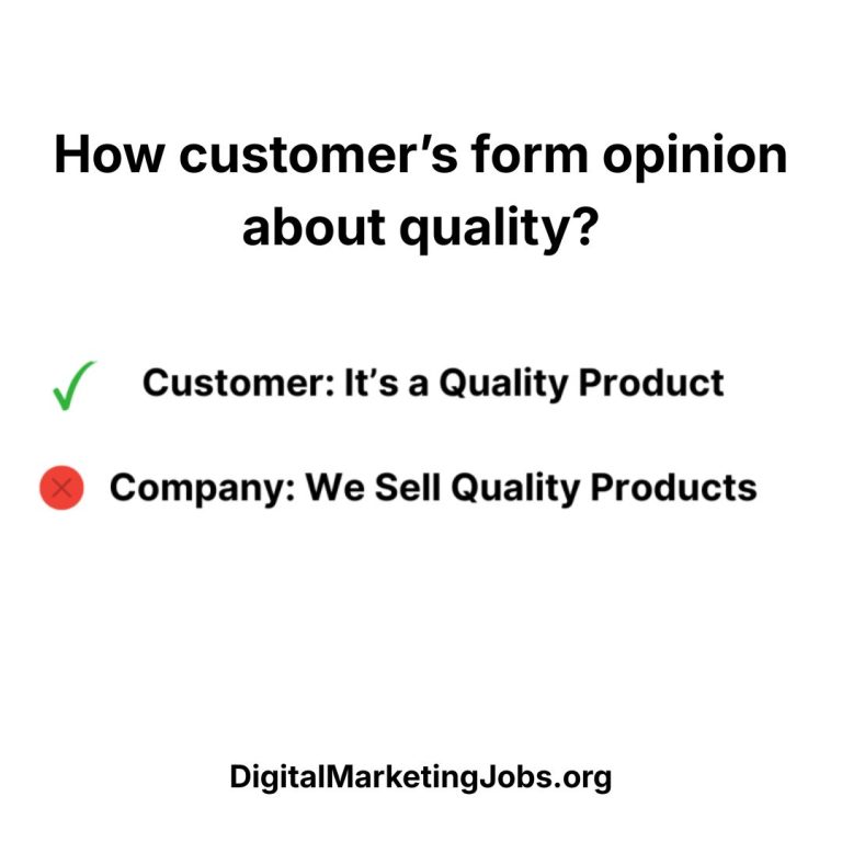 How customer’s form opinion about quality
