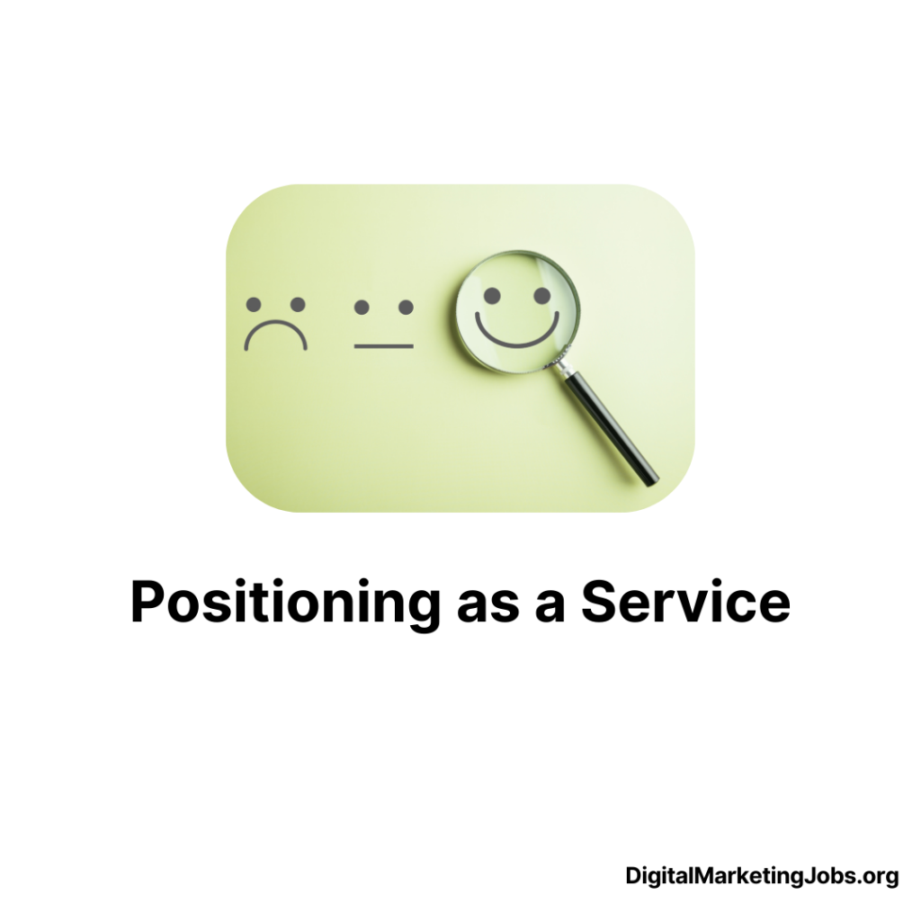 Positioning as a Service - Digitalmarketingjobs.org