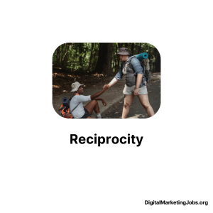 Reciprocity - Digitalmarketingjobs.org