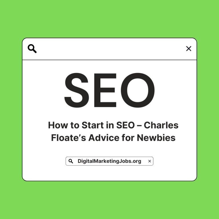 How to Start in SEO - DigitalMarketingJobs.org