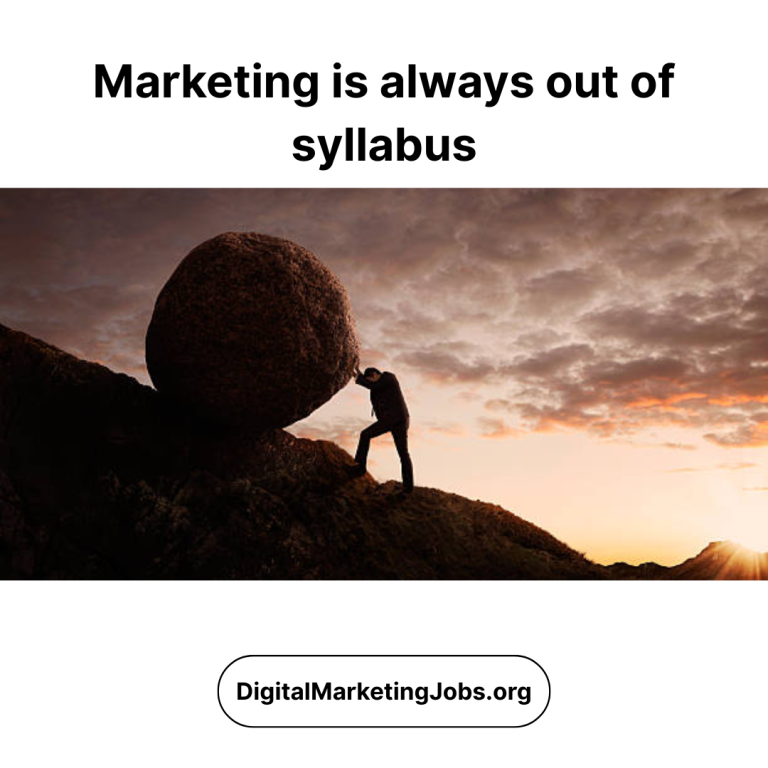 Marketing is always out of syllabus