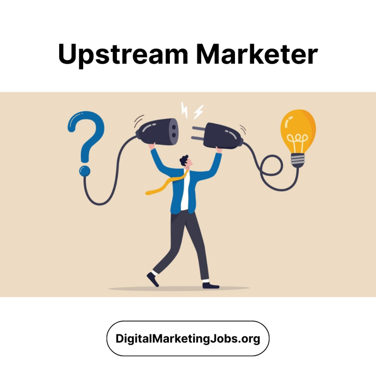 Upstream Marketer