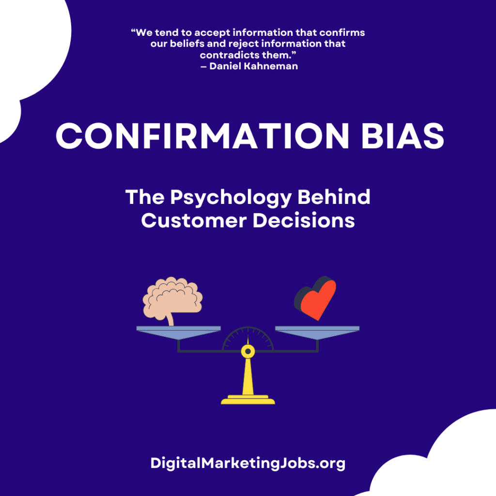 Confirmation Bias - DigitalMarketingJobs.org