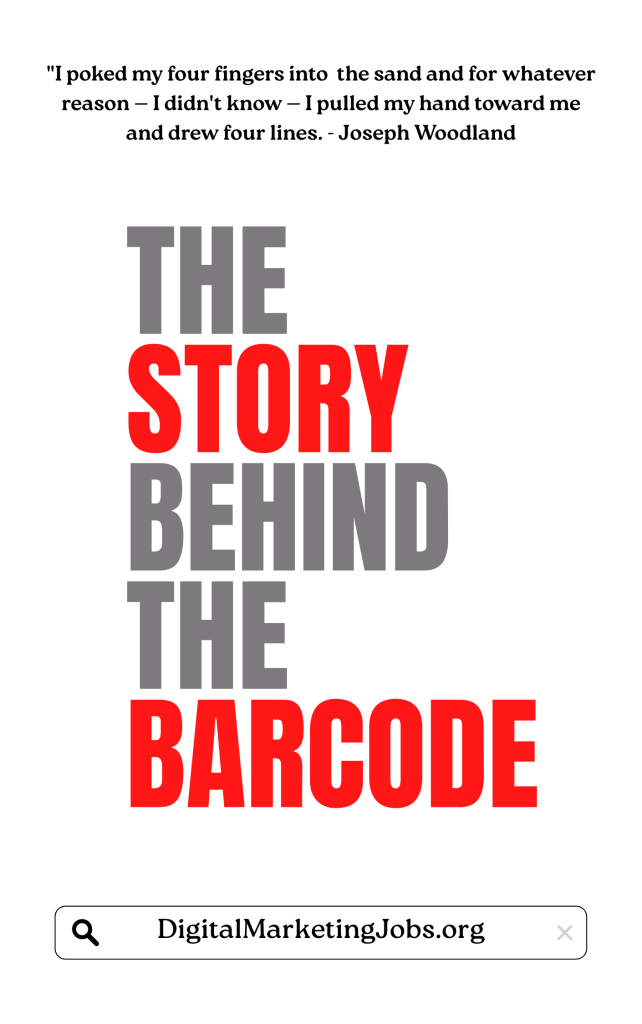 The Story Behind the Barcode