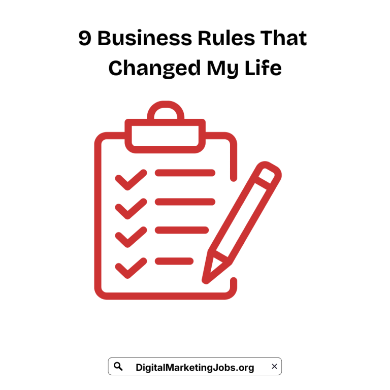 9 Business Rules That Changed My Life