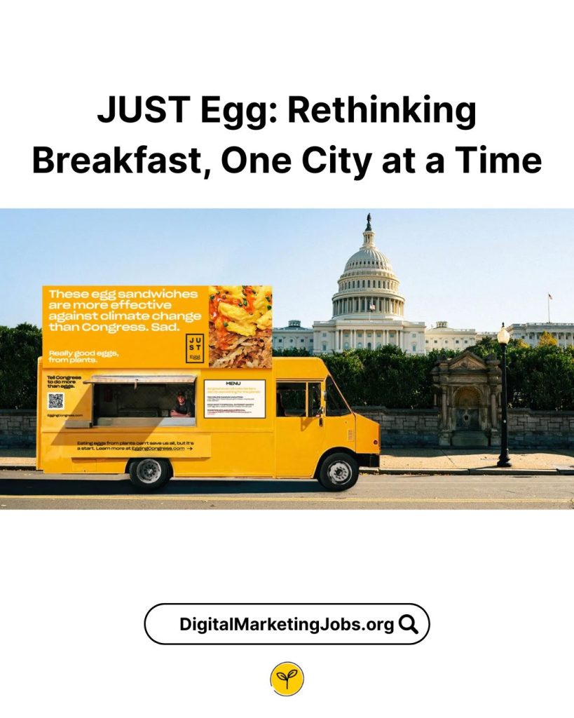 JUST Egg Rethinking Breakfast, One City at a Time