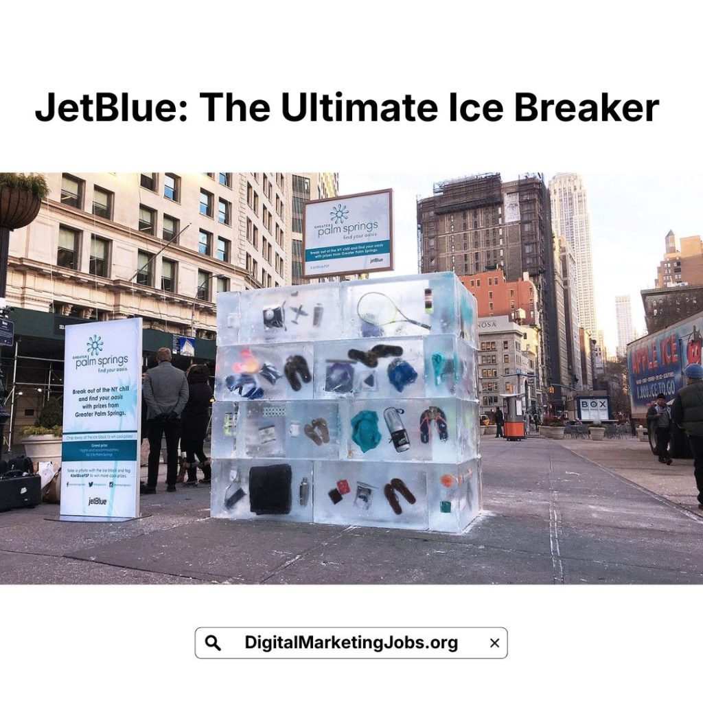 JetBlue The Ultimate Ice Breaker