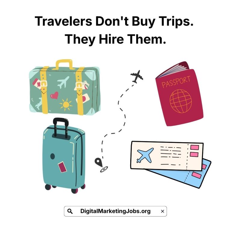 Travelers Don't Buy Trips. They Hire Them.