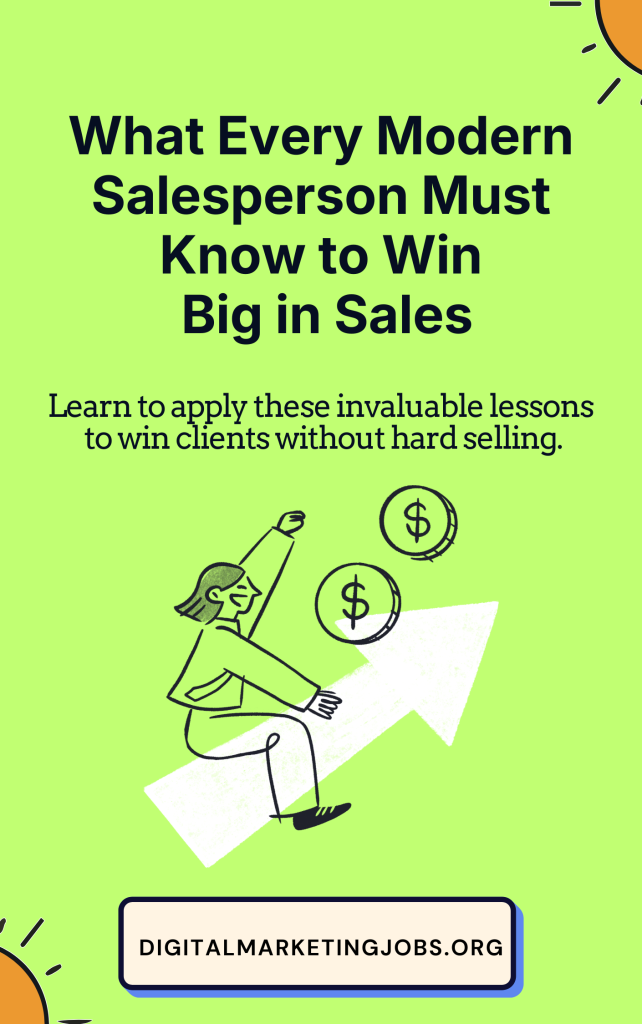What Every Modern Salesperson Must Know to Win Big in Sales - 2